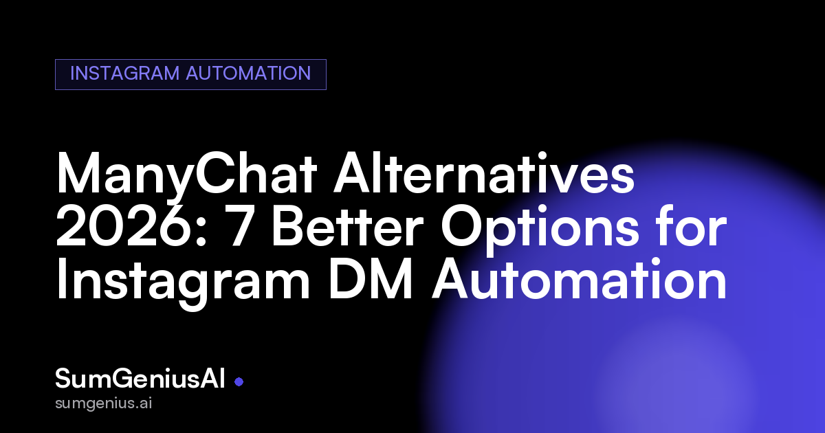 ManyChat Alternatives 2026: 7 Better Options for Instagram DM Automation